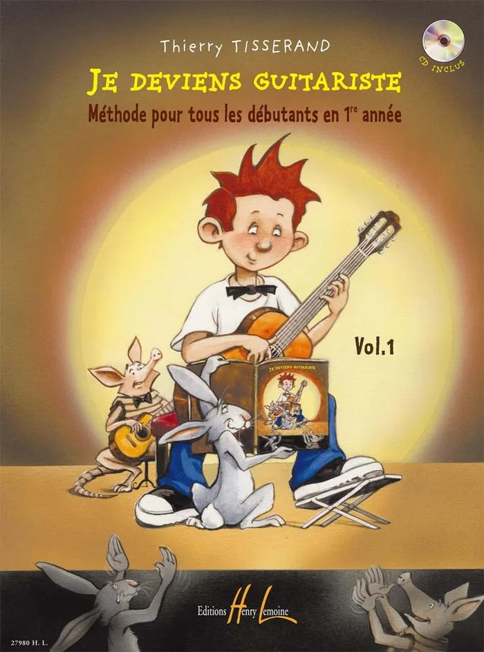 Lemoine Tisserand Thierry – Je Deviens Guitariste Vol.1 + CD