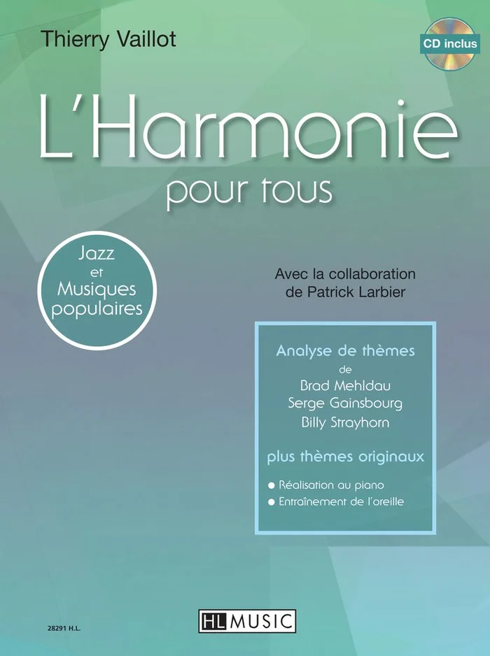 Lemoine Vaillot Thierry – L’harmonie Pour Tous + CD