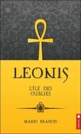 Leonis Tome 10 : L&rsquo;île des oubliés