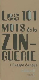 Les 101 mots de la zinguerie à l’usage de tous