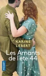 Les amants de l&rsquo;été 44 Tome 1