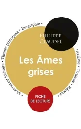 Les âmes grises. Fiche de lecture