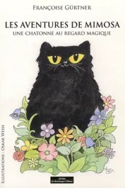 Les aventures de Mimosa Tome 1 : Une chatonne au regard magique