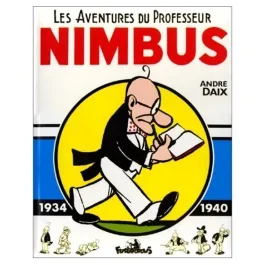 Les aventures du Professeur Nimbus 1934-1940