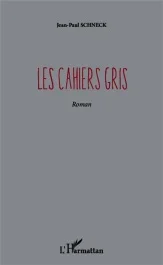 Les cahiers gris