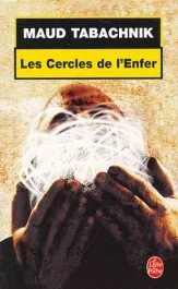 Les cercles de l&rsquo;enfer