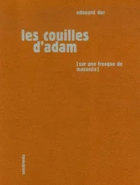 LES COUILLES D&rsquo;ADAM