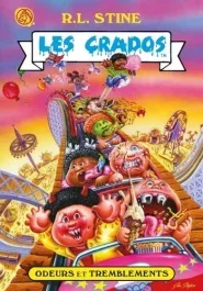 Les Crados Tome 2 : Odeurs et tremblements
