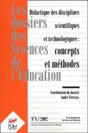 Les dossiers des Sciences de l&rsquo;Education N° 8/2002 : Didactique des disciplines scientifiques et tec