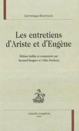 LES ENTRETIENS D&rsquo;ARISTE ET D&rsquo;EUGENE.