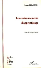 Les environnements d&rsquo;apprentissage