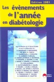Les événements de l&rsquo;année en diabétologie. Edition 2001