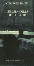 Les mémoires du théâtre