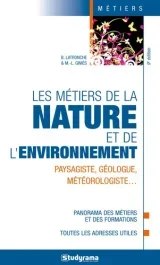 Les métiers de la nature et de l&rsquo;environnement