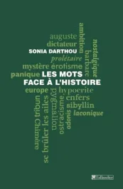Les mots face à l&rsquo;histoire