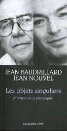Les objets singuliers. Architecture et philosophie