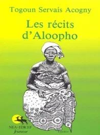 Les récits d&rsquo;Aloopho