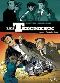 Les teigneux Tome 1 : Bazooka Twist