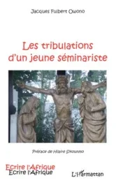 Les tribulations d&rsquo;un jeune séminariste