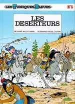 Les Tuniques Bleues Tome 5 : Les déserteurs
