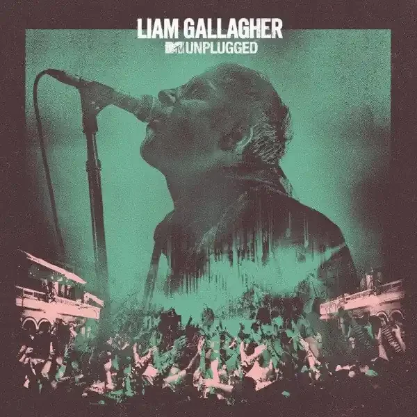 Liam Gallagher – MTV Unplugged (LP)