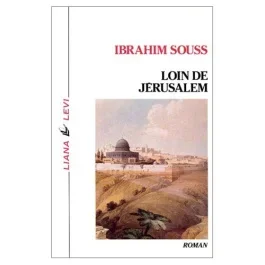 Loin de Jérusalem