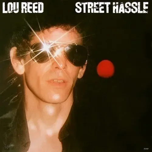 Lou Reed – Street Hassle (Reissue) (LP)