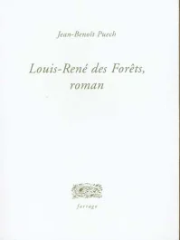 Louis-René des Forêts, roman