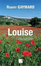Louise l&rsquo;insoumise