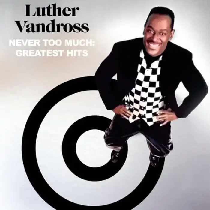 Luther Vandross – Never Too Much Greatest Hits (2 CD)