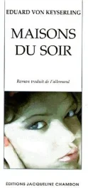 MAISONS DU SOIR