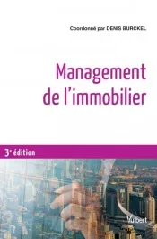 Management de l&rsquo;immobilier. 3e édition