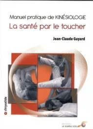 Manuel pratique de kinésiologie. 5e édition