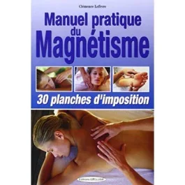 Manuel pratique du magnétisme