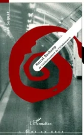 Marcel Duchamp ou L&rsquo;éblouissement de l&rsquo;éclaboussure