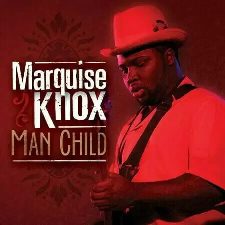 Marquise Knox – Man Child (LP)