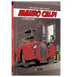 Mauro Caldi Tome 7 : La vieille dame