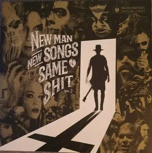 Me And That Man – New Man, New Songs, Same Shit, Vol.2 (LP)