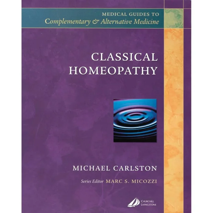 Medical Guides to Complementary – Alternative Medicine – Classical homeopathy