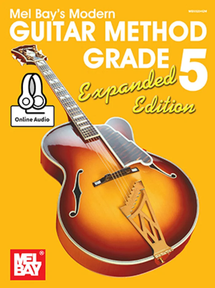 Mel Bay Bay William – Modern Guitar Method Grade 5, Expanded Edition – Guitar