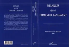 Mélanges offerts à Emmanuel Langavant