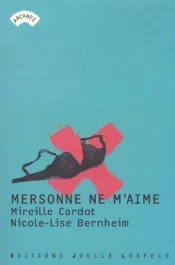 Mersonne ne m&rsquo;aime