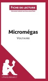Micromégas de Voltaire. Fiche de lecture