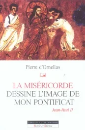 MISERICORDE – JEAN PAUL II