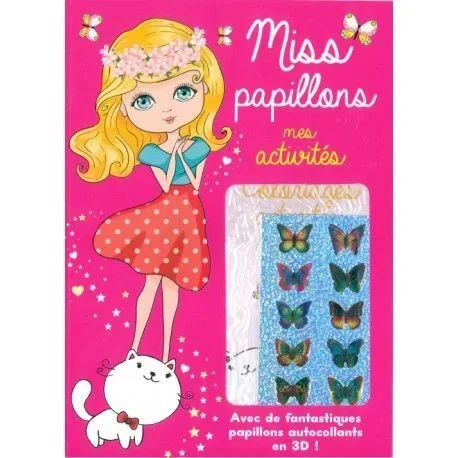 Miss papillons Mes activités
