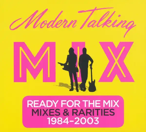 Modern Talking – Ready For The Mix (2 CD)