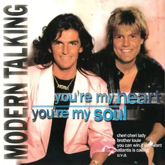 Modern Talking – You‘ Re My Heart, You‘ Re My Soul (CD)