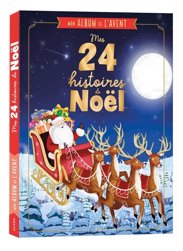 MON ALBUM DE L&rsquo;AVENT – 24 HISTOIRES POUR ATTENDRE NOEL