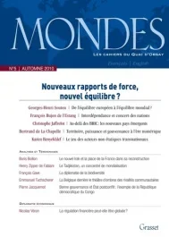Mondes N° 5, Automne 2010 : Nouveau rapports de force, nouvel équilibre ?