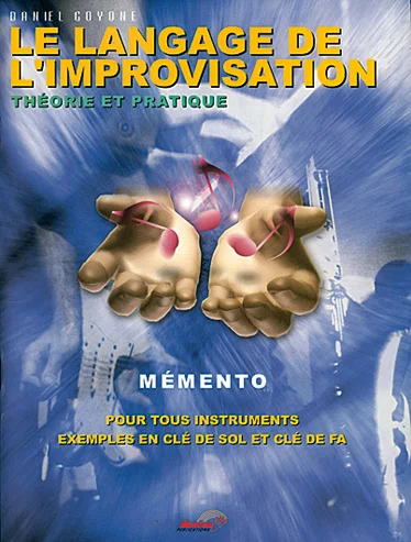 Musicom Goyone D. – Langage De L’improvisation – Formation Musicale